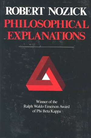 Philosophical Explanations (Paper) de R Nozick