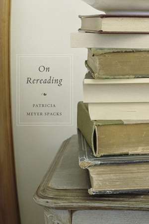 On Rereading de Patricia Meyer Spacks