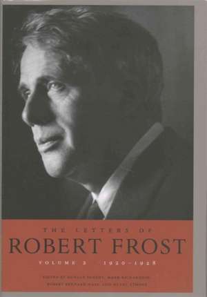 The Letters of Robert Frost, Volume 2 – 1920–1928 de Robert Frost