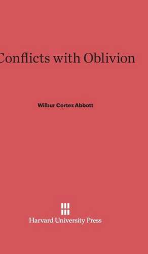 Conflicts with Oblivion de Wilbur Cortez Abbott