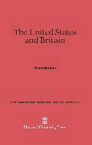 The United States and Britain de Crane Brinton