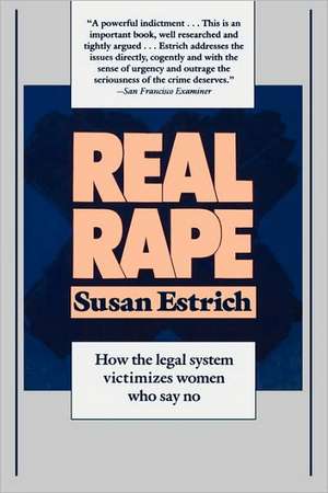 Real Rape de S Estrich