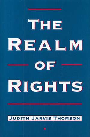 The Realm of Rights (Paper) de Judith Jarvis Thomson