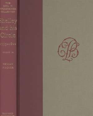 Shelley and His Circle, 1773–1822, Volumes 9 and 10 de Dh Shelley