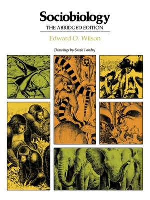 Sociobiology – The Abridged Edition de E. O. Wilson