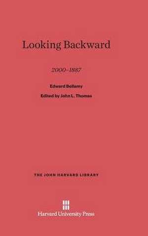 Looking Backward 2000-1887 de Edward Bellamy