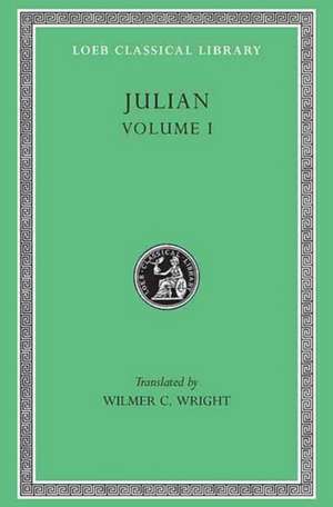 Julian, Volume I – Orations 1–5 de Julian Julian