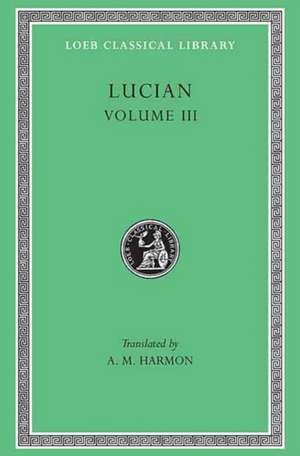 The Dead Come to Life or The Fisherman. The Double Indictment or Trials by Jury. On Sacrifices. The Ignorant Book Collector. The Dream or Lucian`s Car de Lucian Lucian