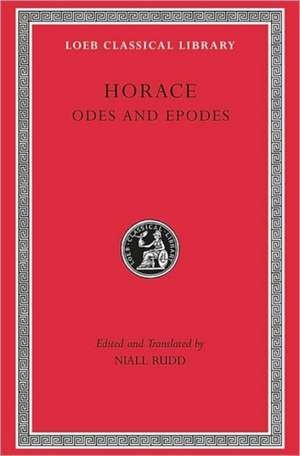 Odes and Epodes de Horace Horace