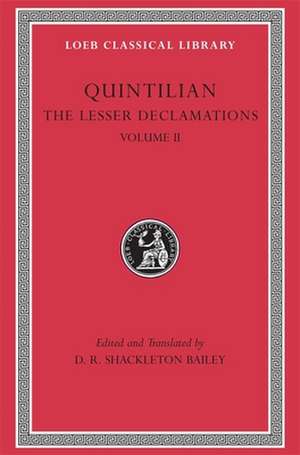 The Lesser Declamations, Volume II (Latin) de Quintilian Quintilian