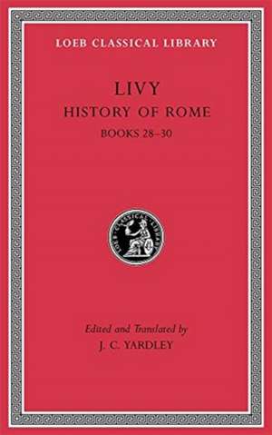 History of Rome, Volume VIII – Books 28–30 de Livy Livy