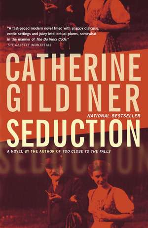 Seduction de Catherine Gildiner