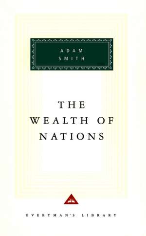 The Wealth of Nations de Adam Smith