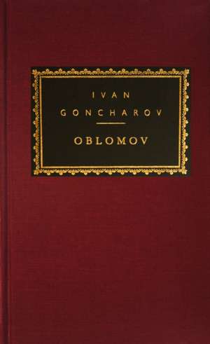 Oblomov de Ivan Aleksandrovich Goncharov