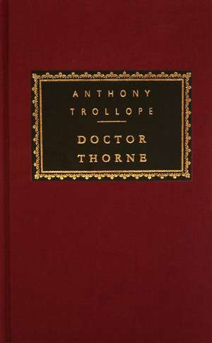 Doctor Thorne de Ed Trollope, Anthony