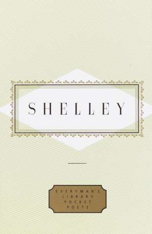 Shelley: Poems de Percy Bysshe Shelley