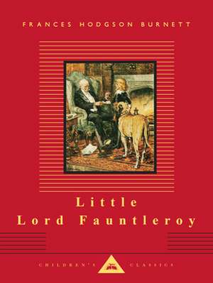 Little Lord Fauntleroy de Frances Hodgson Burnett