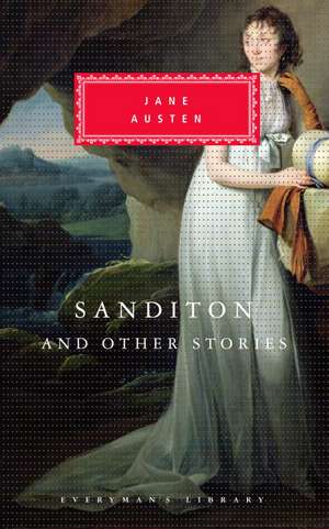 Sanditon and Other Stories de Jane Austen