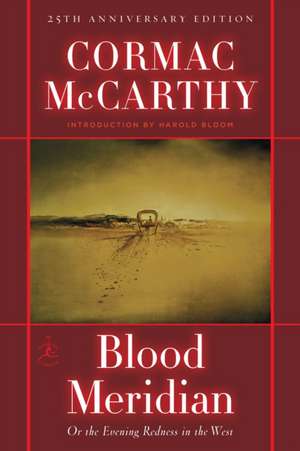 Blood Meridian de Cormac McCarthy