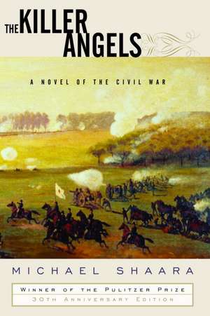 Shaara, M: Killer Angels