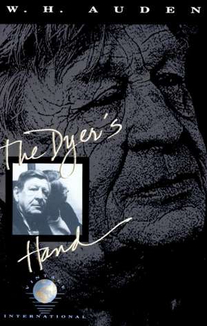 The Dyer's Hand de W. H. Auden
