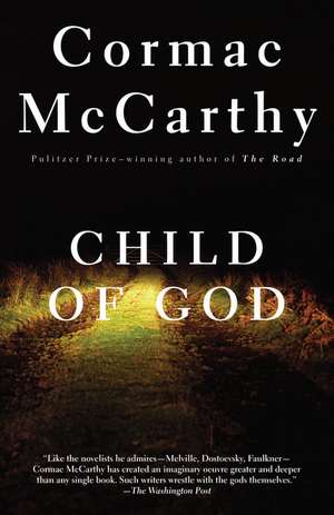 Child of God de Cormac Mccarthy