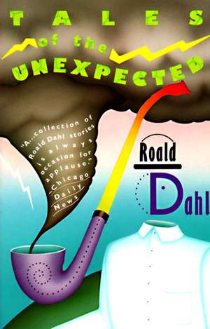 Tales of the Unexpected de Roald Dahl