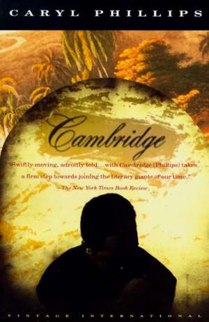 Cambridge de Caryl Phillips