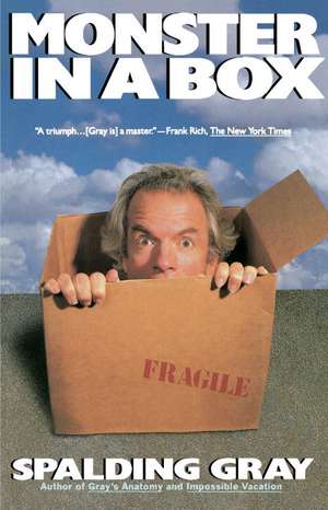 Monster in a Box de Spalding Gray