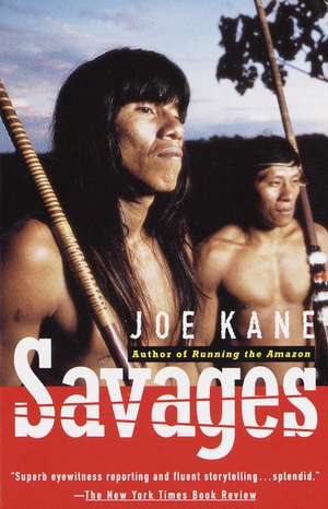 Savages de Joe Kane