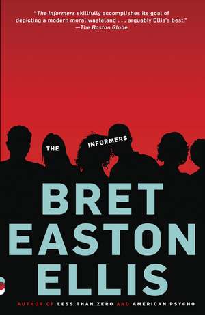 The Informers de Bret Easton Ellis