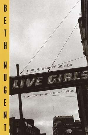 Live Girls de Beth Nugent