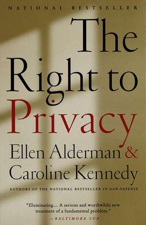 The Right to Privacy de Ellen Alderman