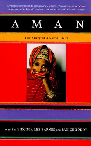 Aman: The Story of a Somali Girl de Virginia Lee Barnes