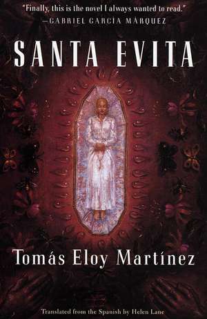 Santa Evita de Tomas Eloy Martinez