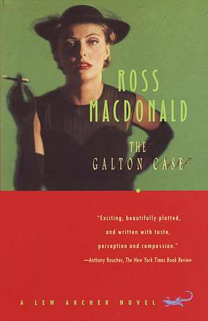 The Galton Case: A Lew Archer Novel de Ross Macdonald