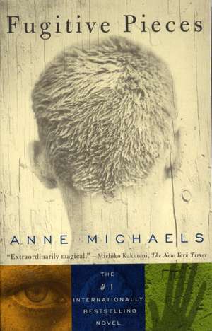 Fugitive Pieces de Anne Michaels