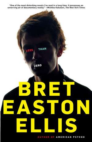 Less Than Zero de Bret Easton Ellis