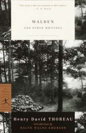 Walden and Other Writings de Henry David Thoreau