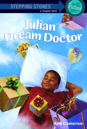 Julian, Dream Doctor de Ann Cameron