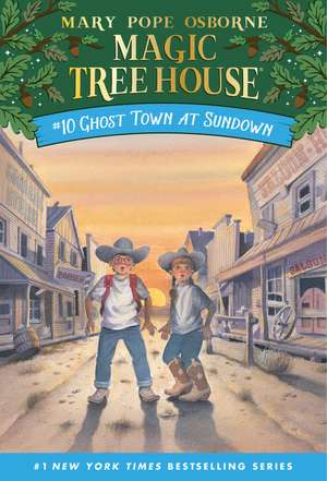 Ghost Town at Sundown de Mary Pope Osborne