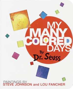 My Many Colored Days de Dr. Seuss