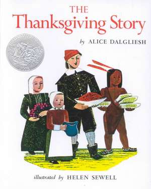 The Thanksgiving Story de Alice Dalgliesh