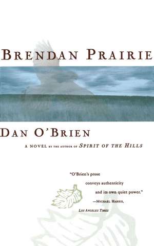 Brendan Prairie de Dan O'brien