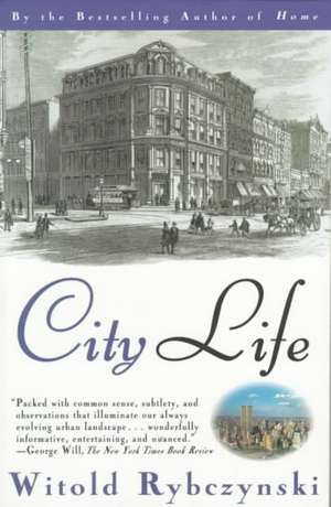 City Life de Witold Rybczynski