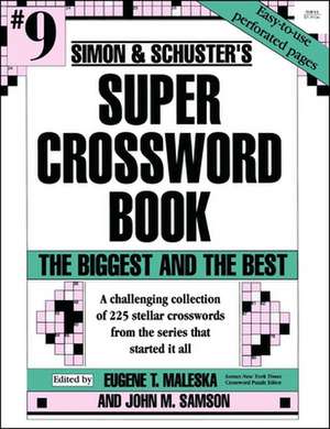 Simon & Schuster's Super Crossword Book de Eugene T. Maleska