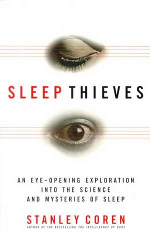 Sleep Thieves de Stanley Coren