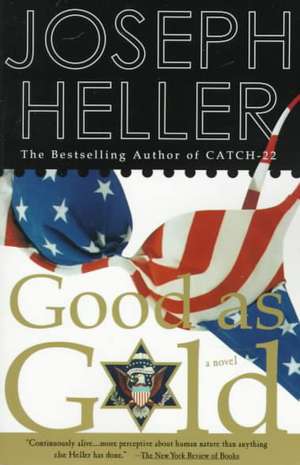 Good as Gold de Joseph L. Heller