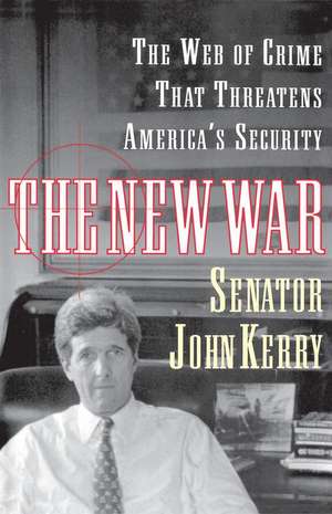 The New War de John Kerry