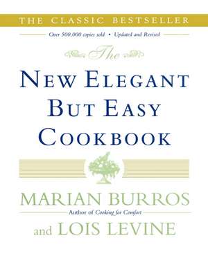 The New Elegant But Easy Cookbook de Marian Burros